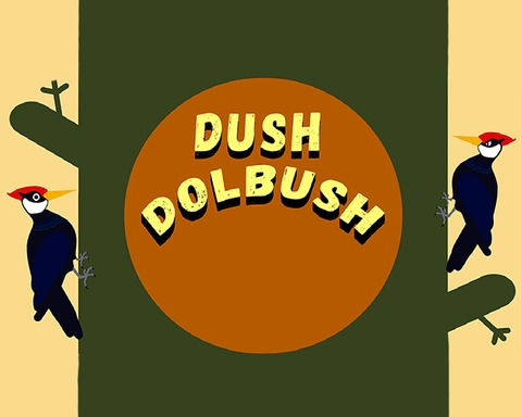 Dush Dolbush