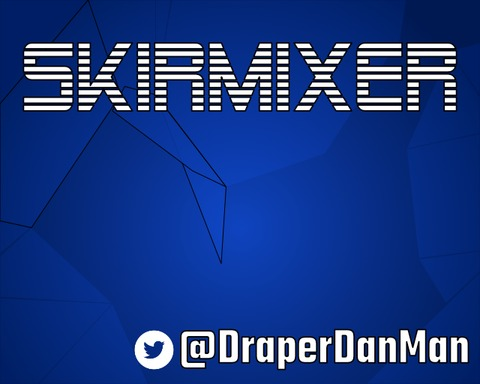 Skirmixer