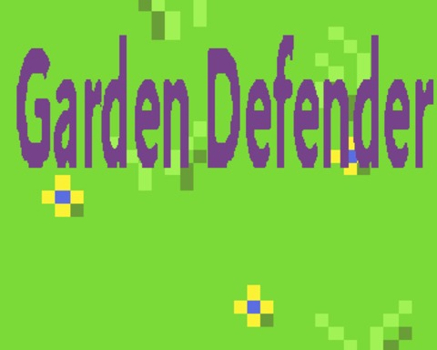 Garden Defender!