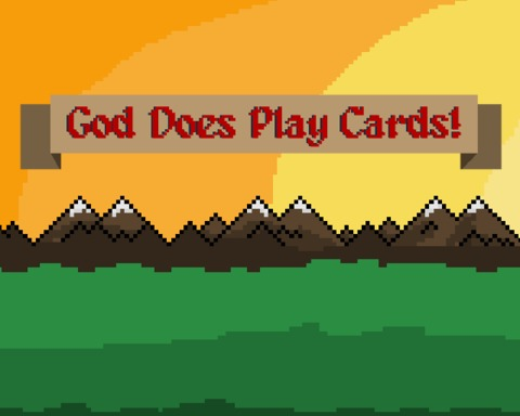 God does play cards!