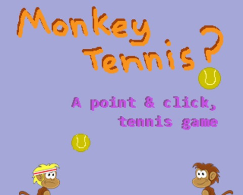 UNFINISHED!!! Monkey Tennis?