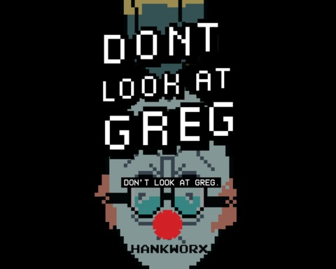 Don't look at Greg