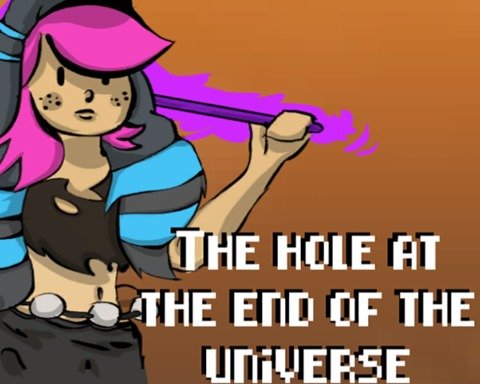 The hole at the end of the universe