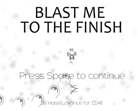 Blast Me To The Finish