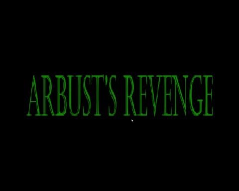 Arbust's Revenge