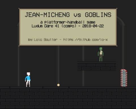 Jean-Micheng VS Goblins
