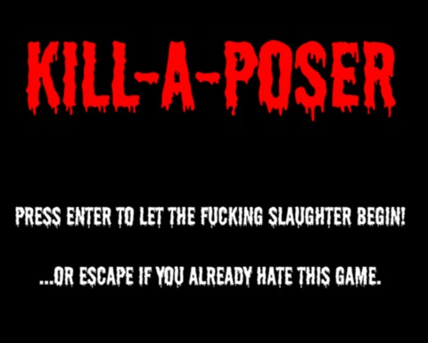 KILL-A-POSER