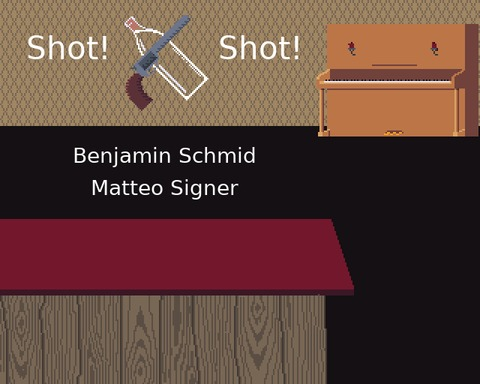 Shot! Shot!