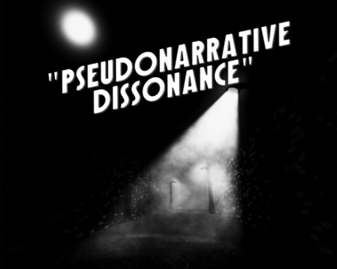 Pseudonarrative Dissonance