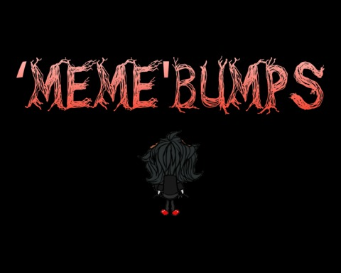 'Meme'bumps