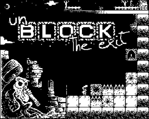 unBLOCK the exit!