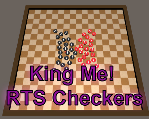 King Me! - RTS Checkers