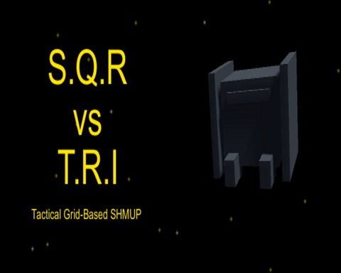 S.Q.R vs T.R.I - Tactical Grid-based SHMUP