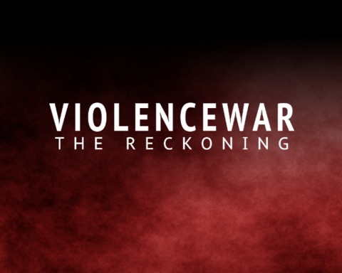 ViolenceWar: The Reckoning - An Interactive AAA Adventure