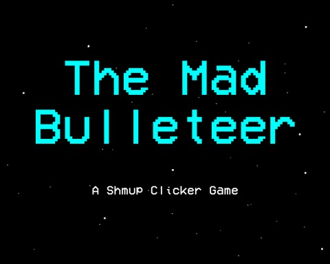 The Mad Bulleteer
