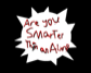 Are You Smarter Than An Alien?