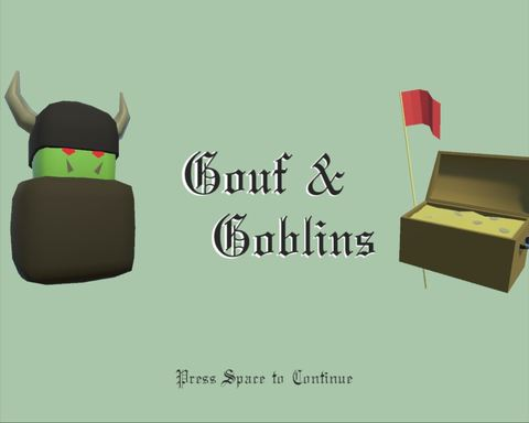 Gouf & Goblins