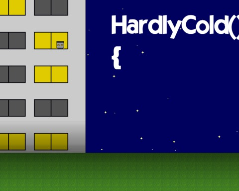 HardlyCold()