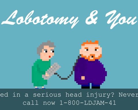 Lobotomy and You