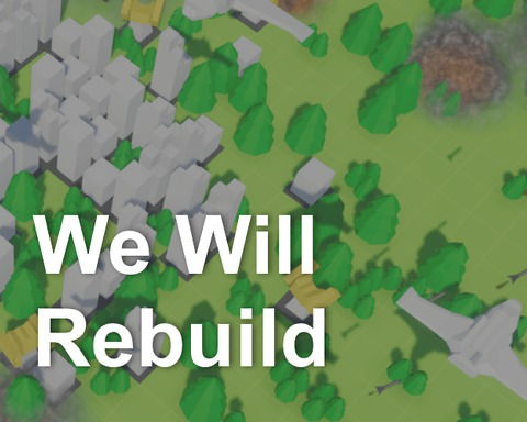 We Will Rebuild
