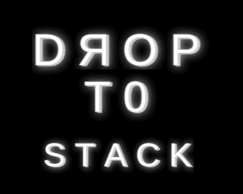 Drop to stack