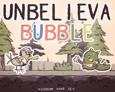 Unbelievabubble