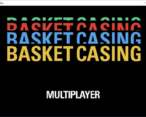 Basket Casing
