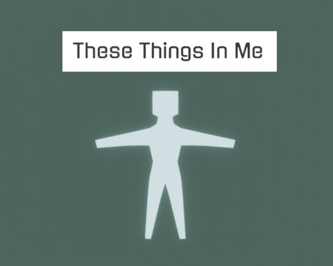 These Things In Me