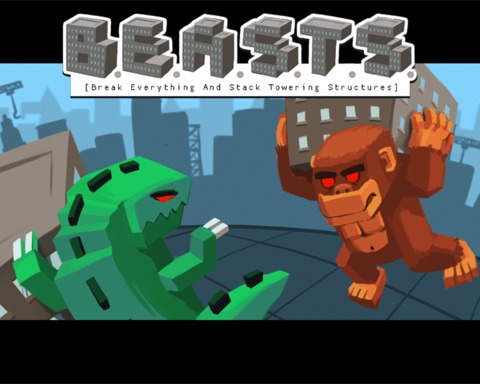 B.E.A.S.T.S - Break Everything And Stack Towering Structures