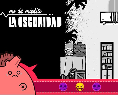 Me da miedito la oscuridad (I get goosebumps in the dark)