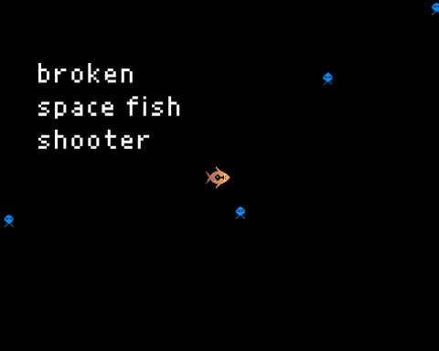 Broken Space Fish Shooter