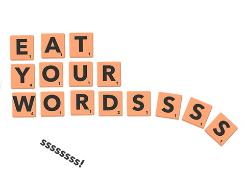 Eat Your Words