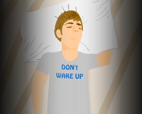 DON't WAKE UP!