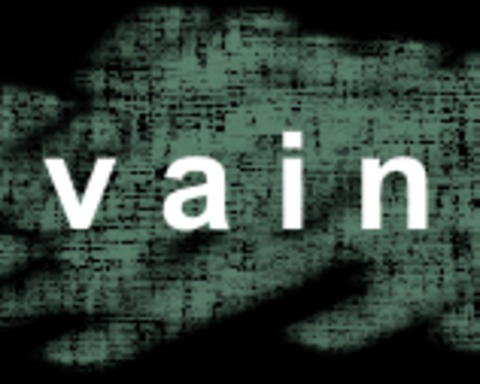 Vain