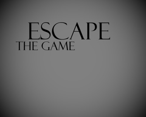 Escape: The Game