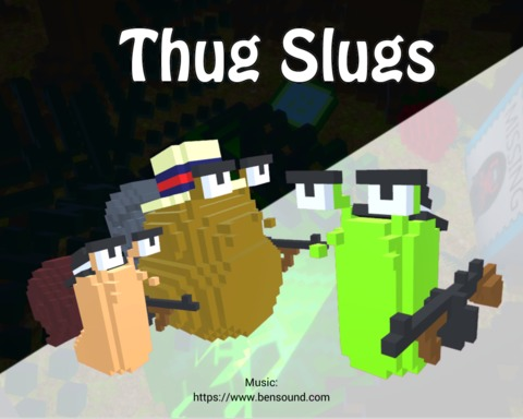 Thug Slugs