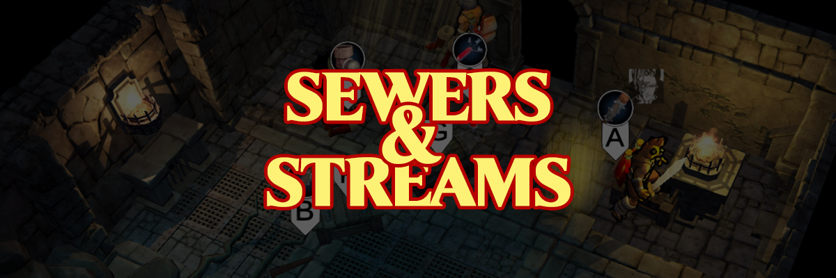 Sewers & Streams