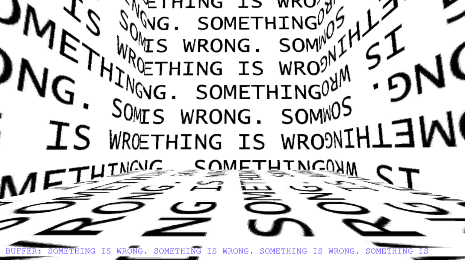 SOMETHING IS WRONG SOMETHING IS WRONG.png