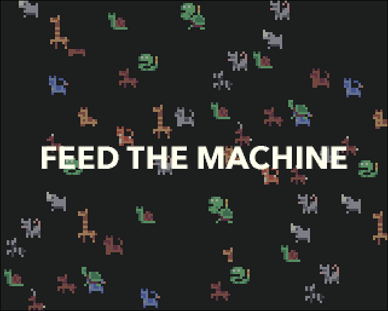 Feed The Machine.png