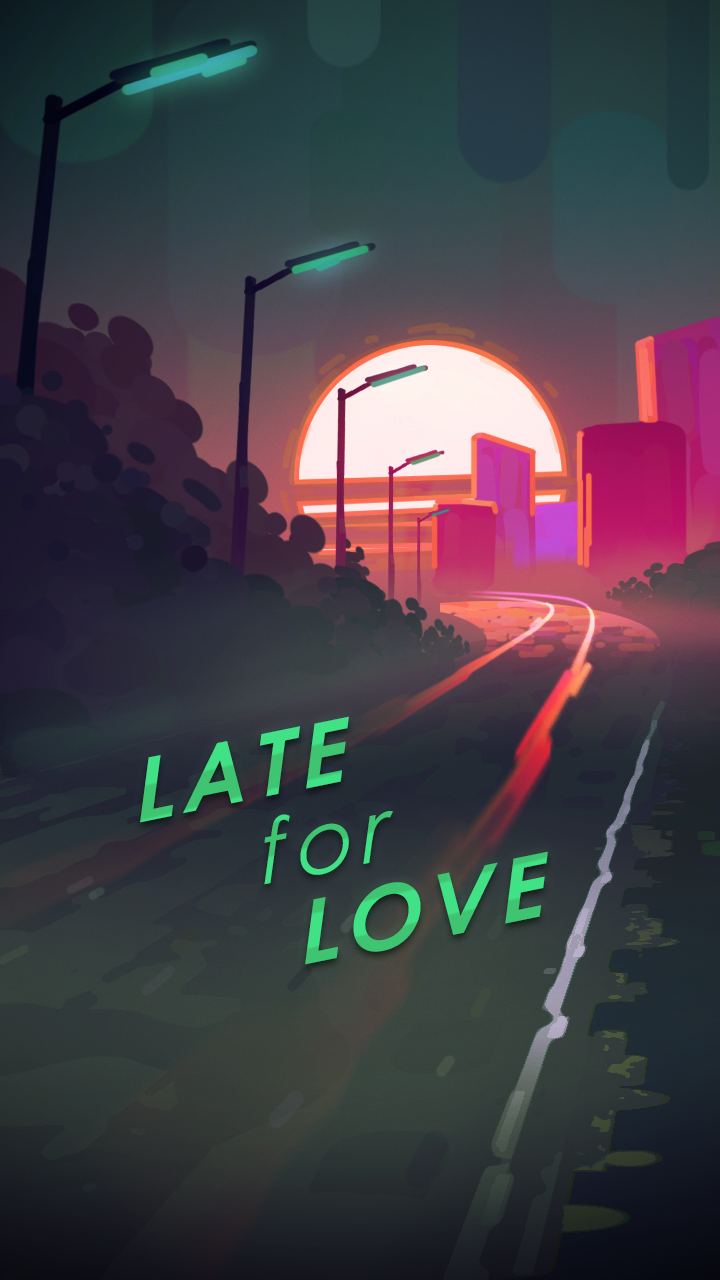 LateForLove_Start.png