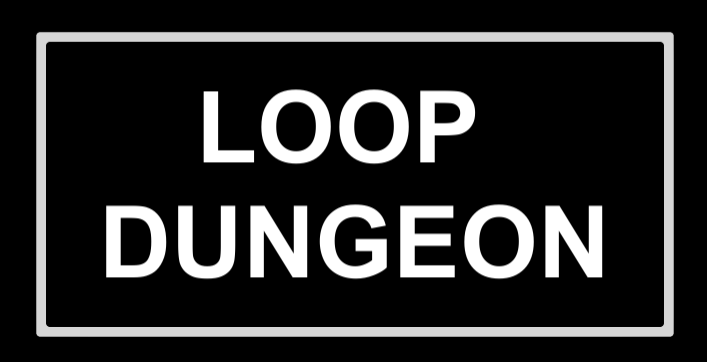 LoopDungeonTitle.png